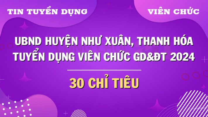 ubnd-huyen-nhu-xuan-thanh-hoa-tuyen-dung