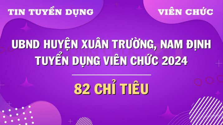 ubnd-huyen-xuan-truong-nam-dinh-tuyen-dung