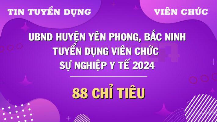 ubnd-huyen-yen-phong-tuyen-dung-vien-chuc-su-nghiep-y-te