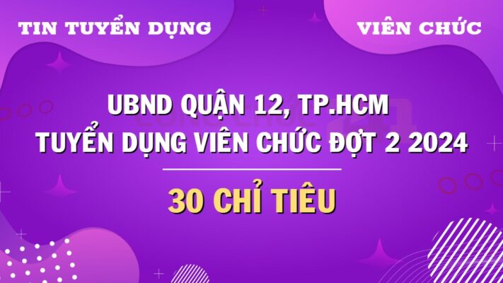 ubnd-quan-12-tphcm-tuyen-dung-vien-chuc-dot-2