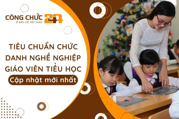 Tiêu chuẩn chức danh nghề nghiệp Giáo viên Tiểu học