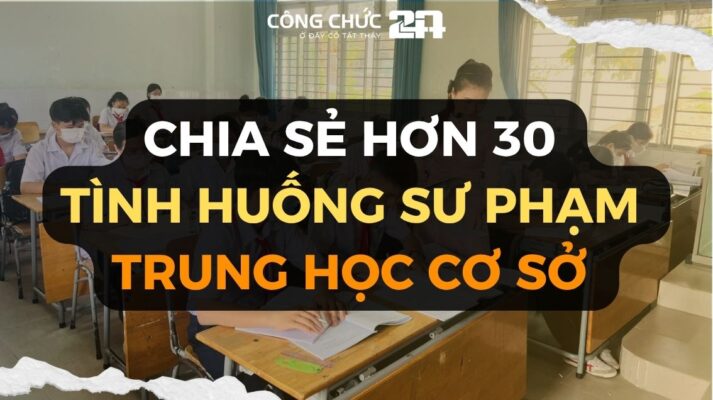 Bộ 30 câu hỏi tình huống sư phạm THCS
