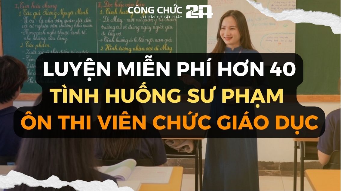 Cách luyện miễn phí hơn 40 Tình huống sư phạm