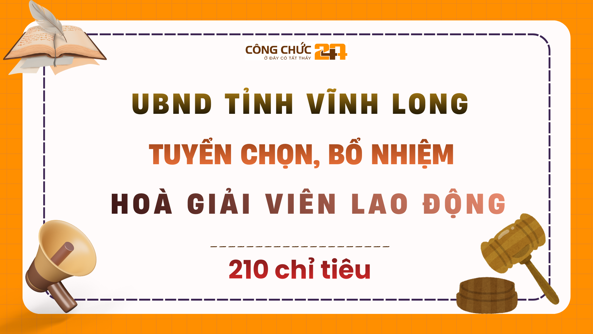 UBND tỉnh Vĩnh Long tuyển chọn, bổ nhiệm hòa giải viên lao động năm 2025