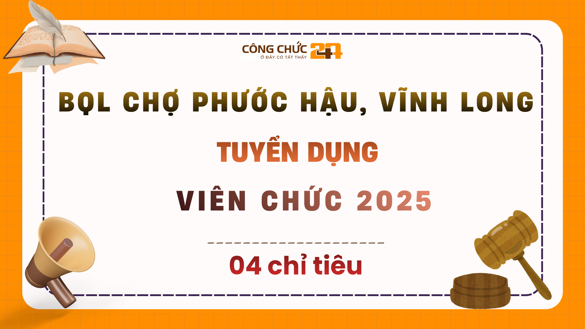 BQL Chợ Phước Hậu, Vĩnh Long tuyển dụng viên chức 2025
