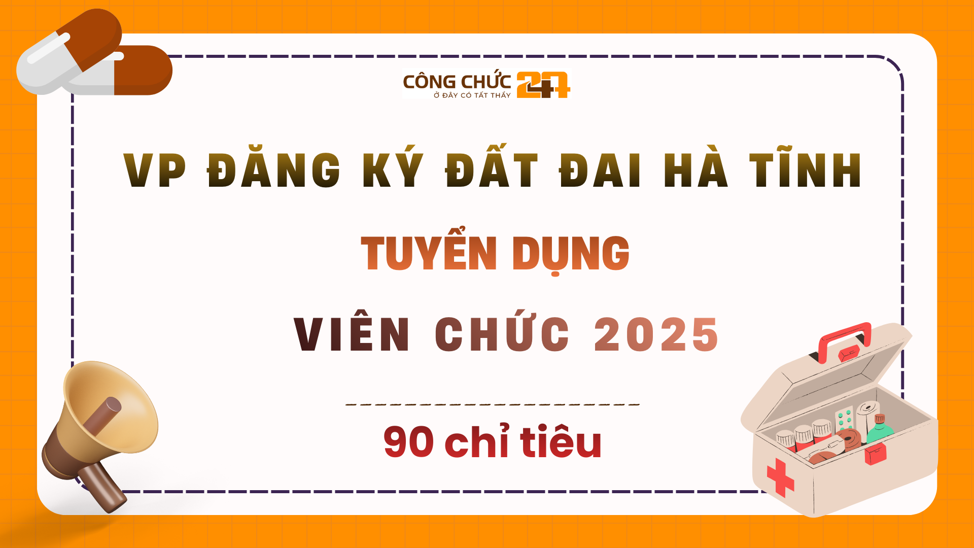 Tuyển viên chức tại Văn phòng Đăng ký đất đai tỉnh Hà Tĩnh 2025