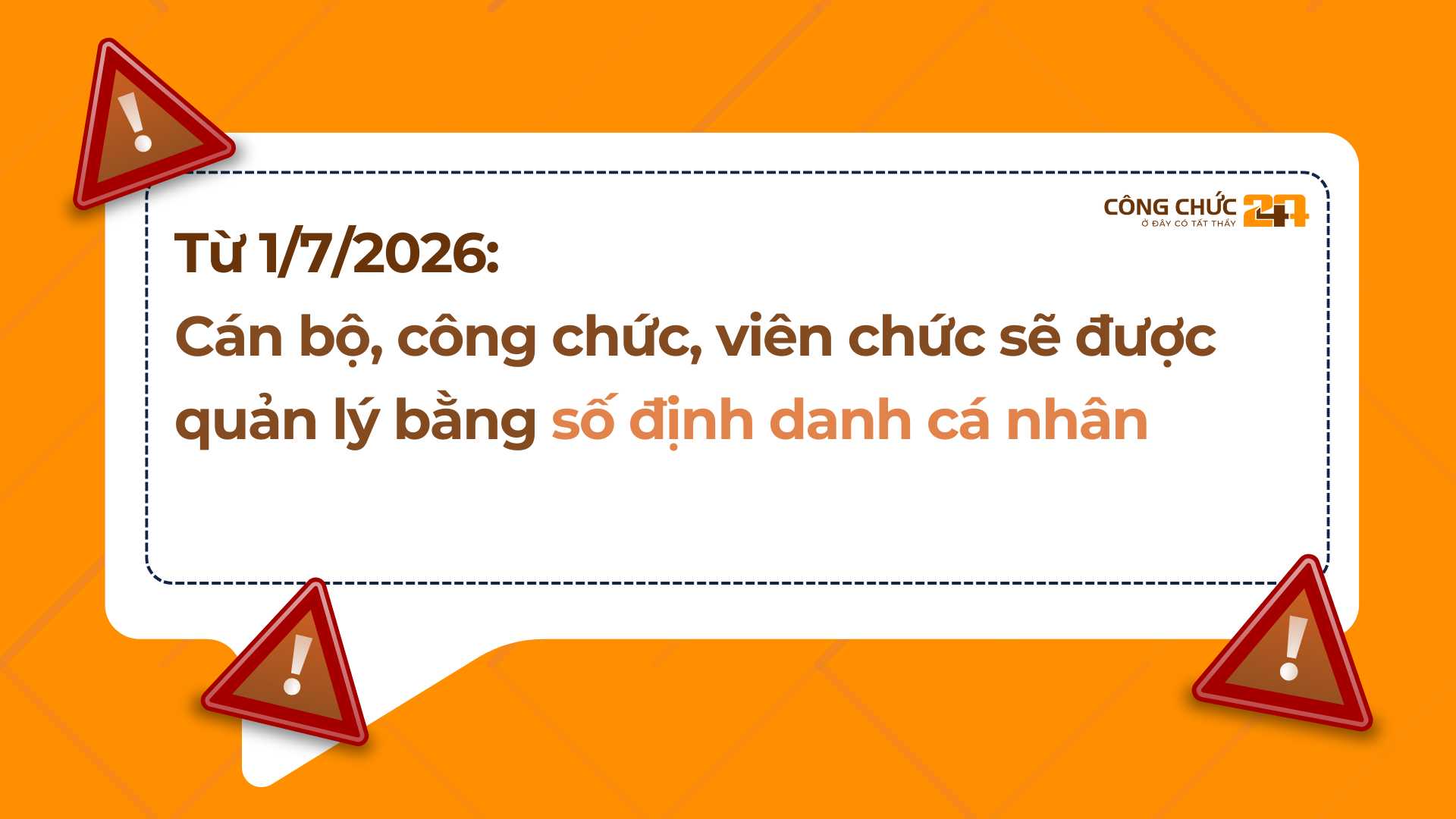 Cán bộ, công chức, viên chức sẽ được quản lý bằng số định danh cá nhân