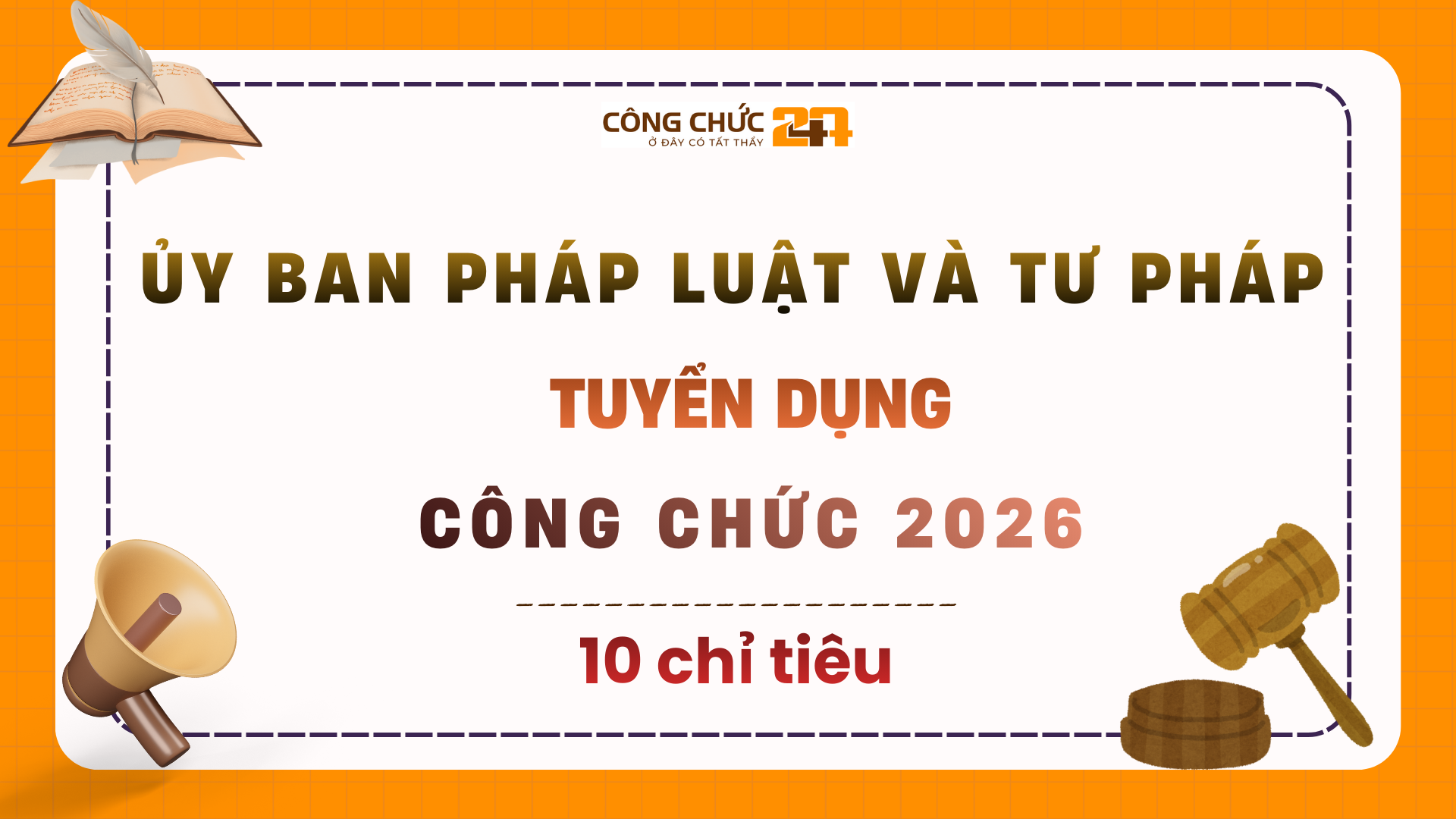 Tuyển dụng 10 công chức Ủy ban Pháp luật và Tư pháp 2026