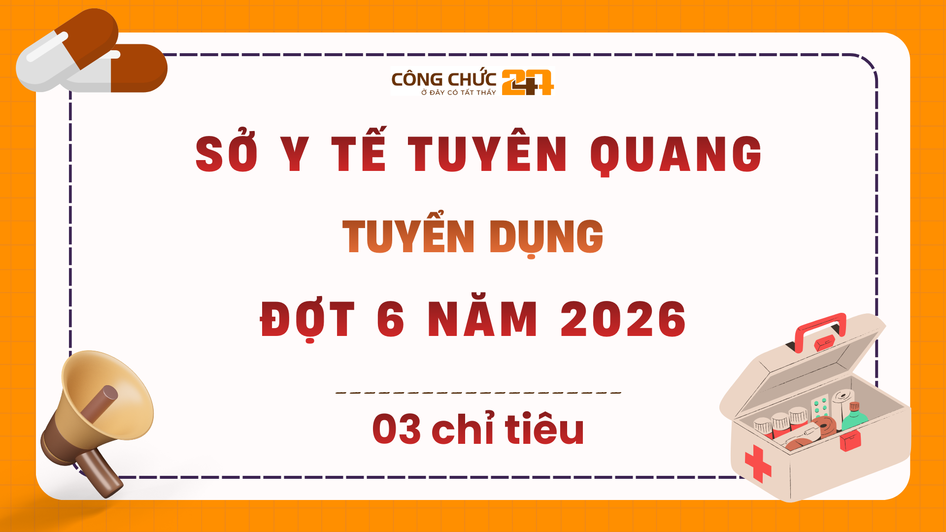 Tuyển dụng công chức Sở Y tế Tuyên Quang đợt 6 năm 2026 – Cập nhật mới nhất