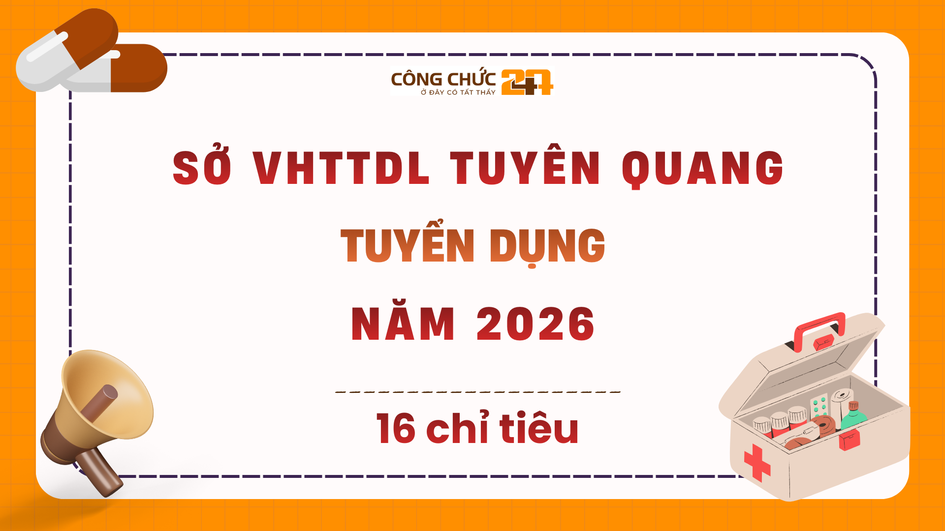 Tuyển dụng công chức Sở Văn hóa – Thể thao & Du lịch Tuyên Quang đợt 6 tháng đầu năm 2026